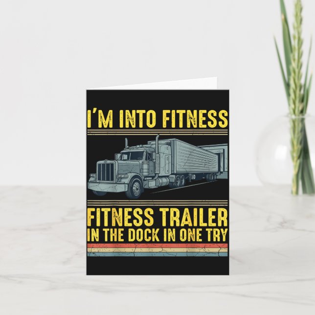 Funny Trucker Quote I'm Into Fitness Trailer Docki Card (Front)