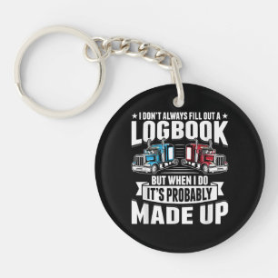 Funny Trucker Trucking Humor Tractor Trailer Truck Keychain
