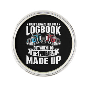 Funny Trucker Trucking Humor Tractor Trailer Truck Lapel Pin