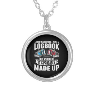 Funny Trucker Trucking Humor Tractor Trailer Truck Silver Plated Necklace