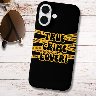 Funny True Crime Lover iPhone 16 Case