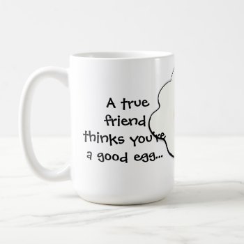 Funny True Friend Mug by LittleThingsDesigns at Zazzle