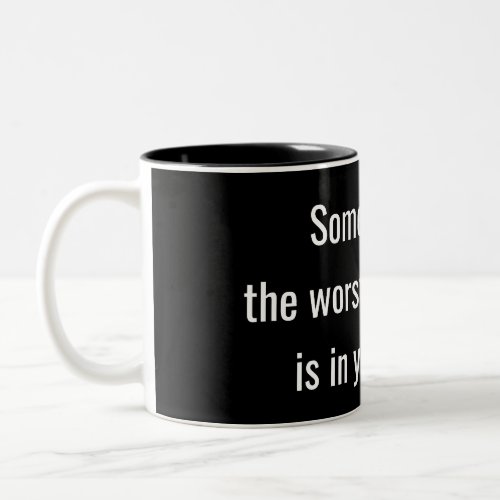 funny truism on black background Two_Tone coffee mug