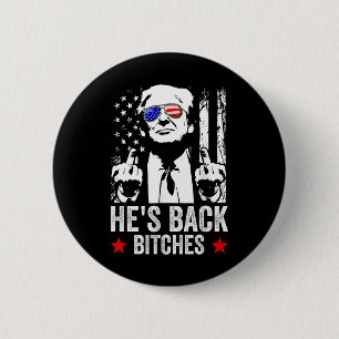 Funny Trump 2024 He's Back Es Trump 2025  Button