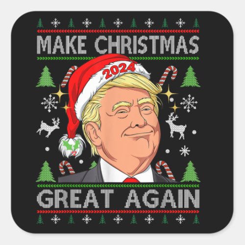 Funny Trump 2024 Make Christmas Great Again Ugly Square Sticker