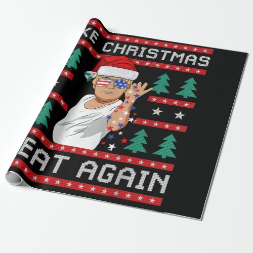 Funny Trump 2024 Make Christmas Great Again Wrapping Paper