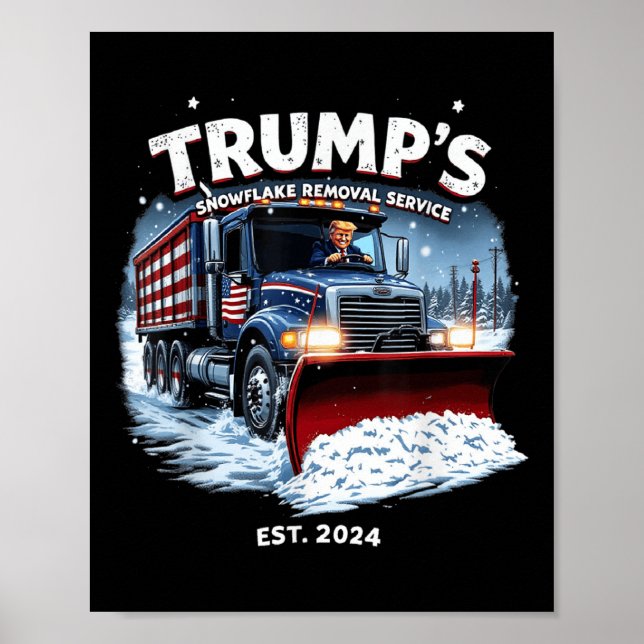 Funny Trump 2024 Victory Snowflake Removal Poster (Front)