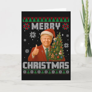 Funny Trump 2025 Merry Christmas Tree Ugly Xmas Pa Card
