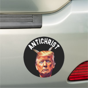 Funny Trump Antichrist Car Magnet