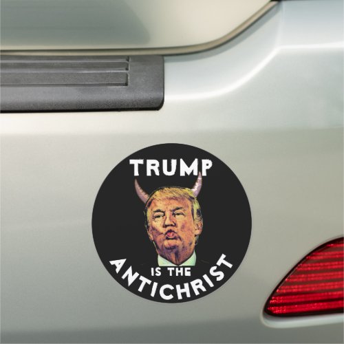 Funny Trump Antichrist Car Magnet