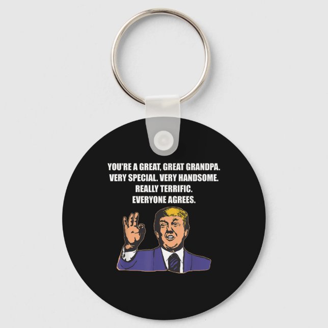 Funny Trump Best Grandpa Ever Everyone Agrees  Keychain (Front)