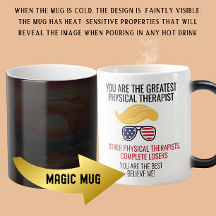 Funny Trump Best Physical Therapist Color Morph Mug