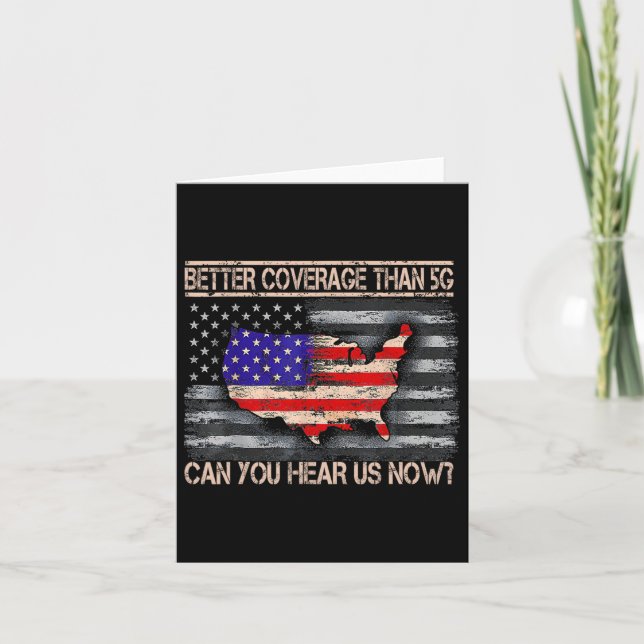 Funny Trump Better Coverage Than 5g America's Gulf Card (Front)