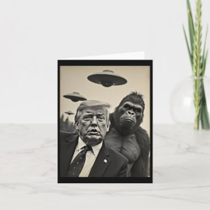 Funny Trump Bigfoot Selfie With Ufos Weird Alien  Card