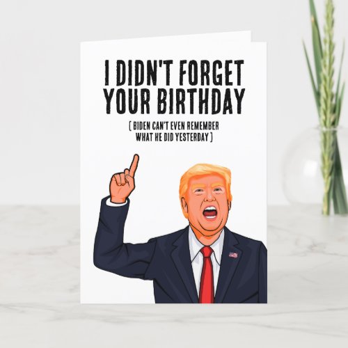 Funny Trump Birthday Card