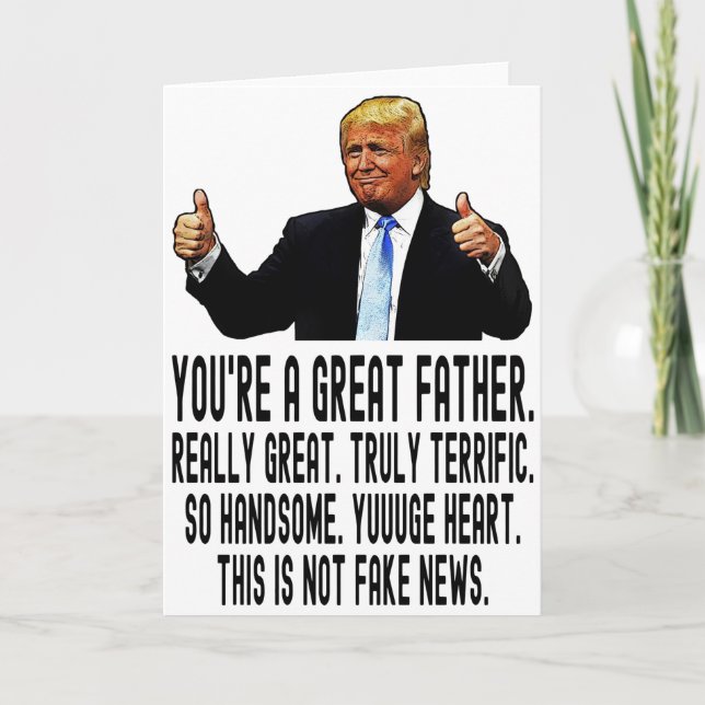 Funny Trump Birthday Card for Dad, Father's Day (Front)