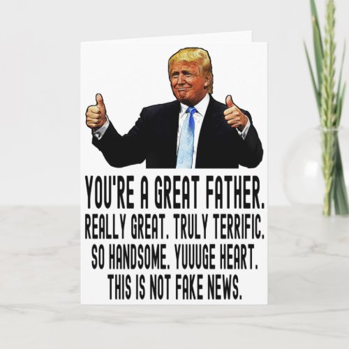 Funny Trump Birthday Card for Dad Fathers Day