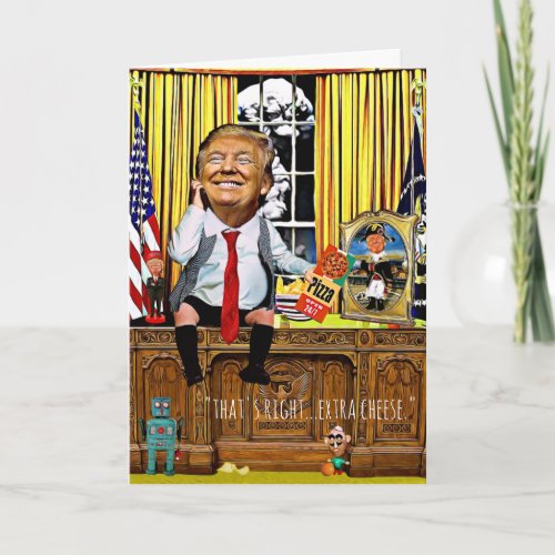 Funny Trump Birthday Card _ Pizza