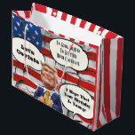 Funny Trump Birthday Large Gift Bag<br><div class="desc">A funny birthday gift bag with Trump saying,   "I'm Going To Need To See Your Birth Certificate" "Let's Covfefe" and last,  but not least... "I Hope That Your Birthday Is Yuuuge"  Make your gift stand out and the recipient giggle.</div>