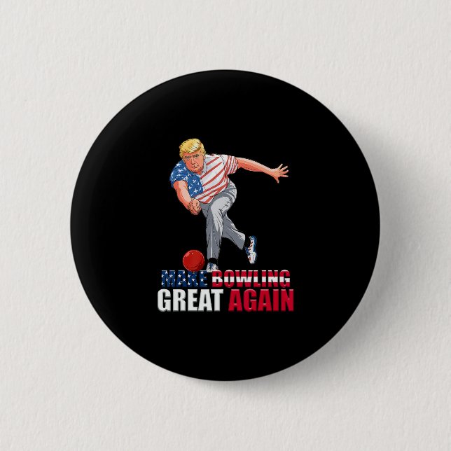 Funny Trump Bowling Make Bowling Great Again  Button (Front)