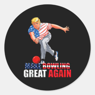 Funny Trump Bowling Make Bowling Great Again Classic Round Sticker