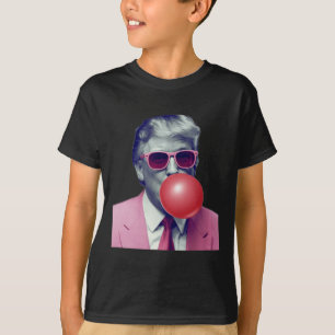 Funny Trump Bubble Gum Yum Gifts T-Shirt