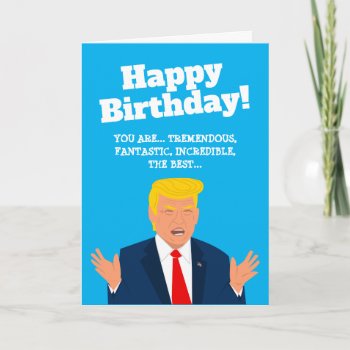 Funny Trump Cartoon Birthday Greeting Card by iprint at Zazzle