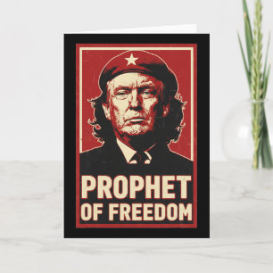 Funny Trump Che Guevara Prophet Of Freedom Lover  Card