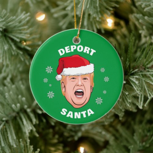 Funny Trump Christmas Deport Santa Ceramic Ornament