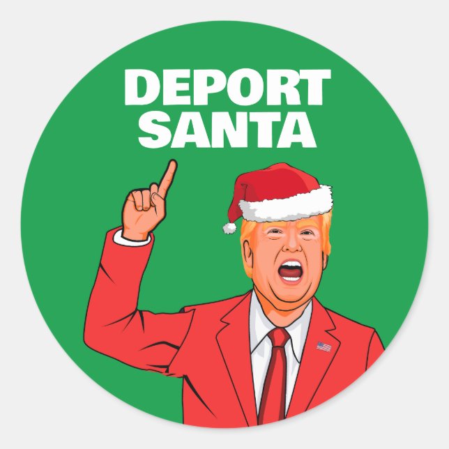 Funny Trump Christmas Deport Santa Classic Round Sticker (Front)