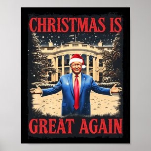 Funny Trump Christmas Is Great Again Xmas Pajamas Poster