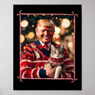 Funny Trump Christmas Sweater For Cat Lovers  Poster