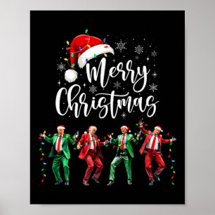 Funny Trump Dance Santa Claus Merry Christmas Xmas Poster