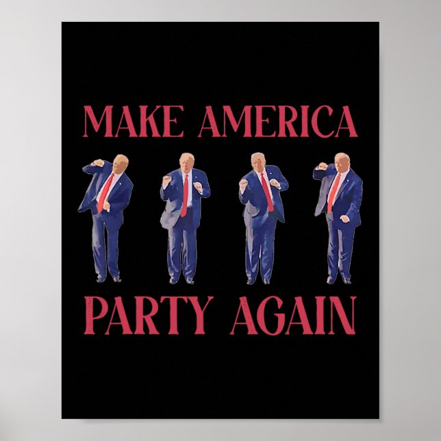 Funny Trump Dancing  Poster (Front)