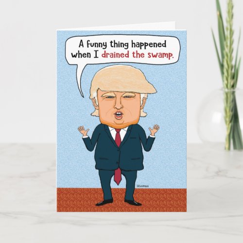 Funny Trump Drain the Swamp Birthday Card