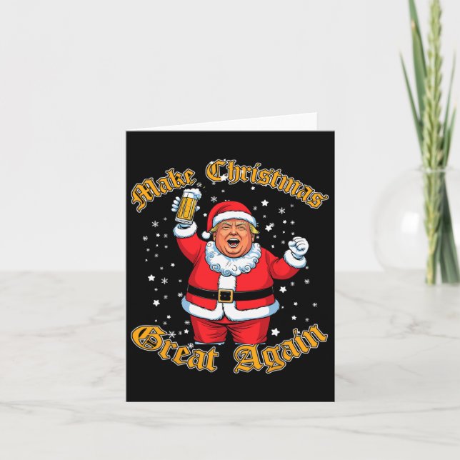 Funny Trump Drink Beer Make Christmas Great Again  Card (Front)
