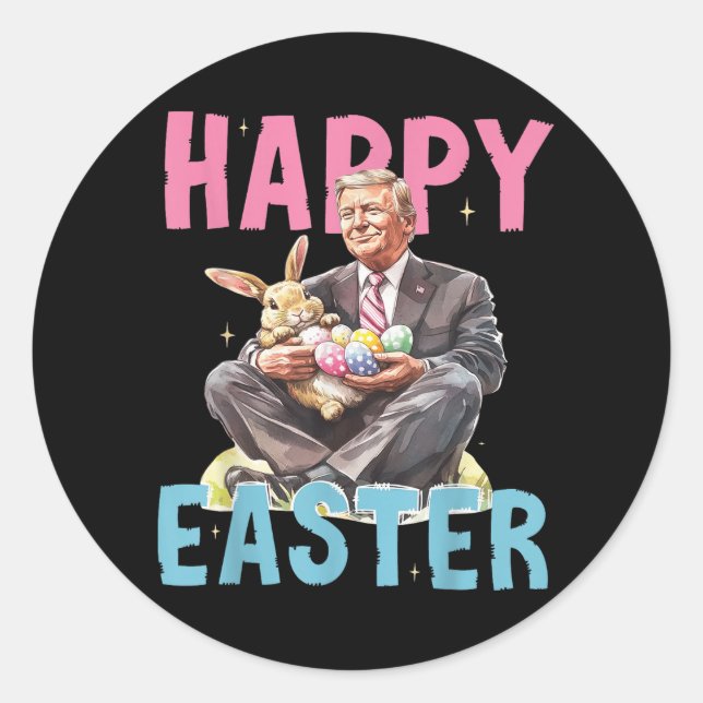 Funny Trump Easter Bunny Eggs Happy Easter  Classic Round Sticker (Front)