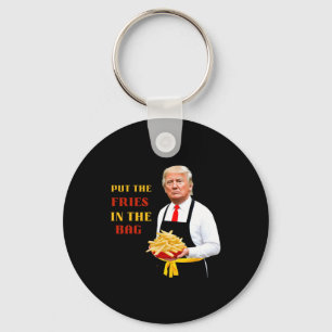 Funny Trump Fast Food Put The Fries In The G 2024 Keychain