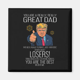 Funny Trump Fathers Day Best Dad Ever For Grandpa Magnet