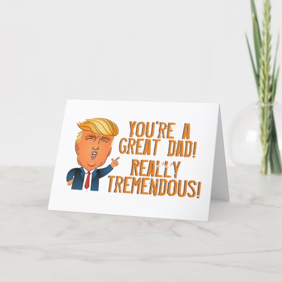 Funny Trump Father's Day Card