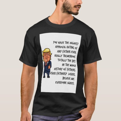 Funny Trump Fathers Day CardFunny Trump Dad Birthd T_Shirt