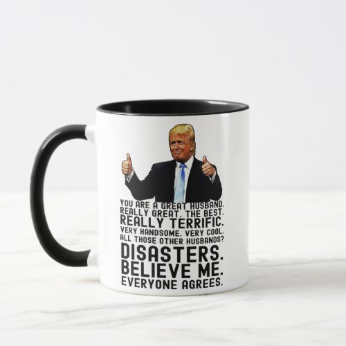 Funny Trump Fathers Day Gift For Husband Mug