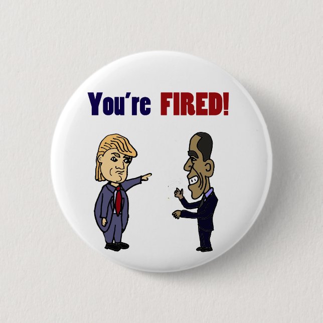 Funny Trump Firing Obama Political Cartoon Pinback Button (Front)