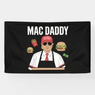 Funny Trump Fries Making Fries Mac Daddy Banner