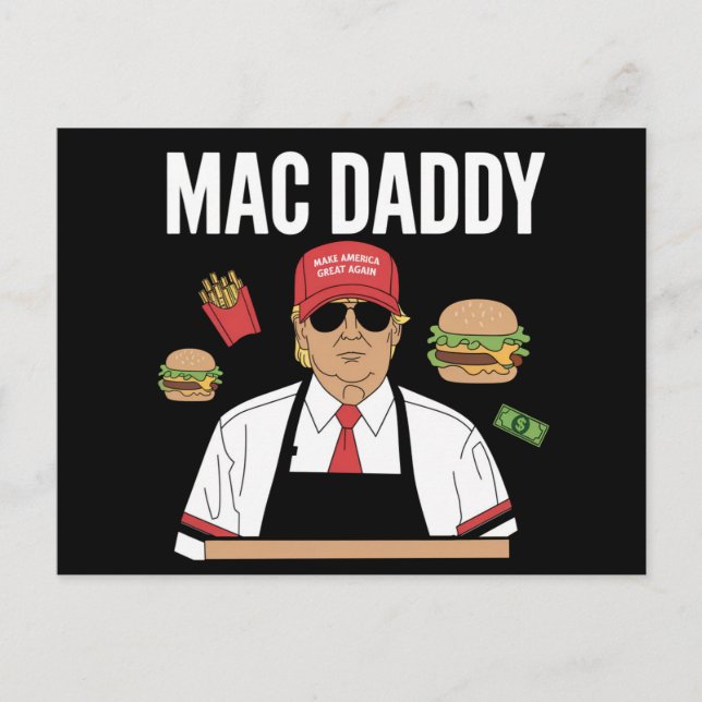 Funny Trump Fries Making Fries Mac Daddy Postcard (Front)