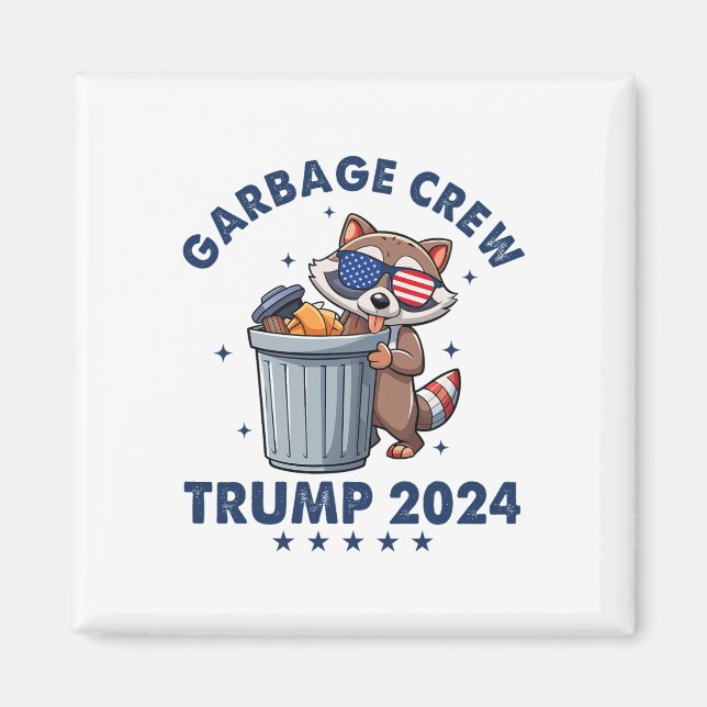 Funny Trump Garbyge Crew  Magnet (Front)