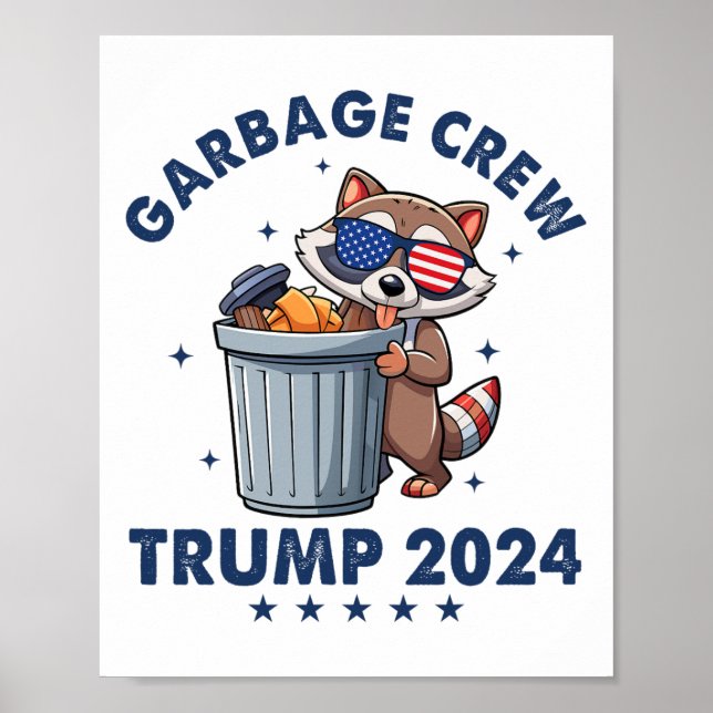 Funny Trump Garbyge Crew  Poster (Front)