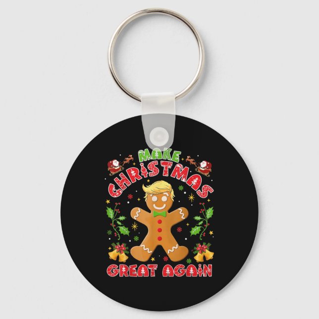 Funny Trump Gingerbread Man Make Christmas Great Keychain (Front)