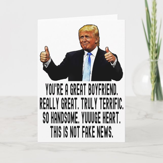Funny Trump Greeting Card for Boyfriend (Front)