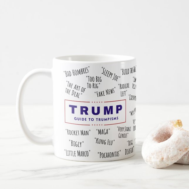 Funny Trump Guide to Trumpisms Coffee Mug (With Donut)